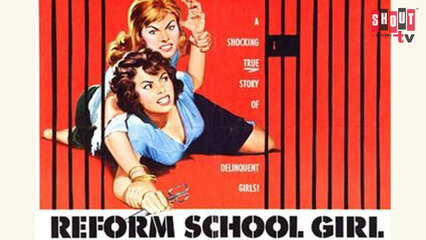 Reform School Girl - Trailer