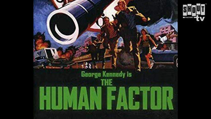 The Human Factor - Trailer