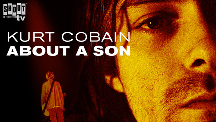 Kurt Cobain: About A Son