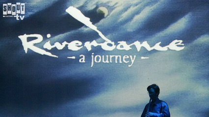 Riverdance: A Journey