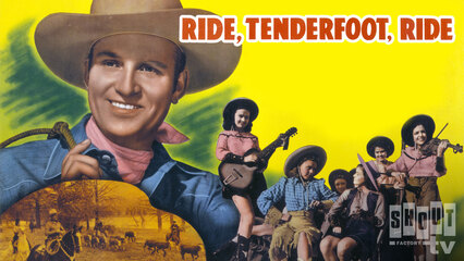 Ride, Tenderfoot, Ride