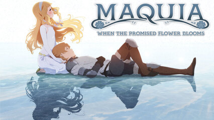 Maquia: When The Promised Flower Blooms [English-Language Version]