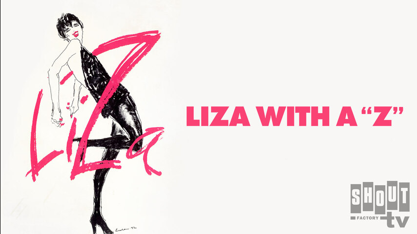 Liza With A "Z" 