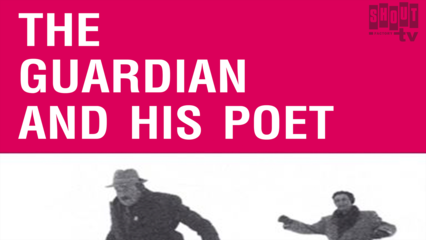 The Guardian And His Poet