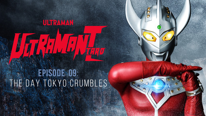 Ultraman Taro: S1 E9 - The Day Tokyo Crumbles
