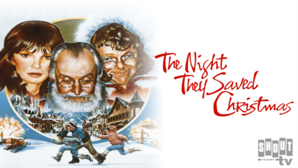 The Night They Saved Christmas
