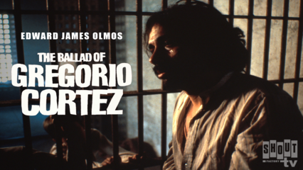 The Ballad Of Gregorio Cortez
