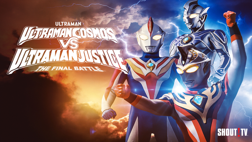 Ultraman Cosmos vs Ultraman Justice: The Final Battle