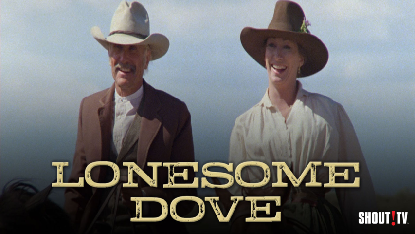 Lonesome Dove: Part IV - Return
