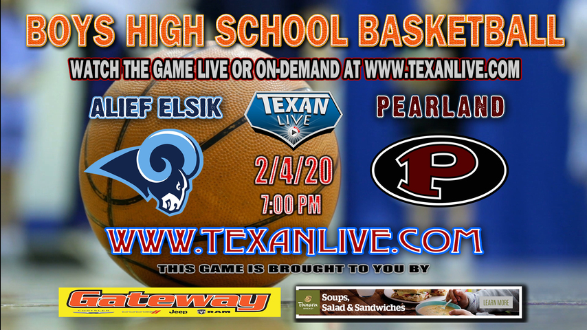 Alief Elsik vs Pearland - Boys - Basketball - 2.4.2020 - 7PM - Live from Pearland HS