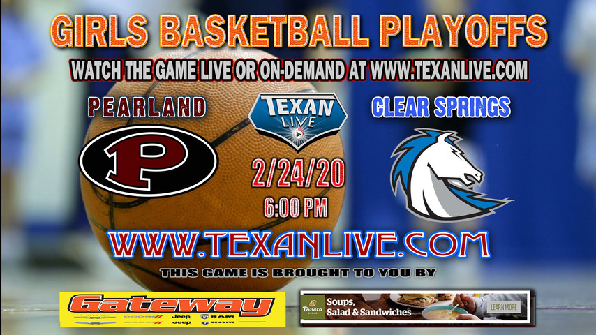 2-24-2020 6:00 Clear Springs vs Pearland Girls Basketball