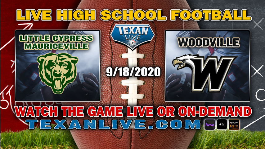 Little Cypress Mauriceville vs Woodville - 9/18/20- 7:30 PM- Football- Eagle Stadium