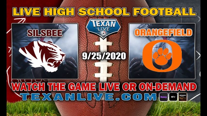 Orangefield vs Silsbee - 9/25/2020 - 7:30PM - Football - Tiger Stadium