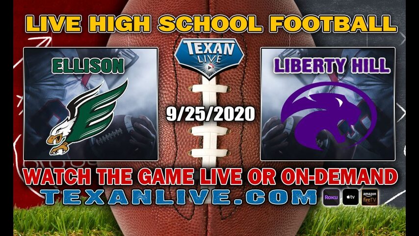 Killeen Ellison vs Liberty Hill – 9/25/2020 – 7:00PM – Football ...