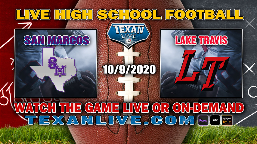 San Marcos vs Lake Travis - 10/9/2020 - 7:00PM - Football - Cavalier Stadium