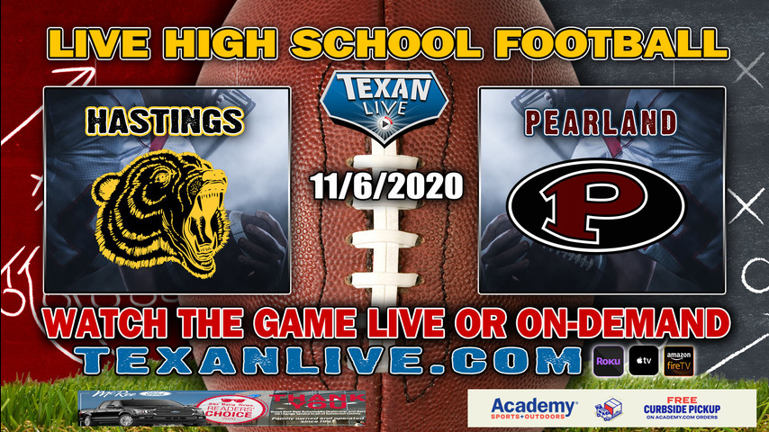 Alief Hastings vs Pearland - 11/6/2020 - 7:00PM - Football - The Rig