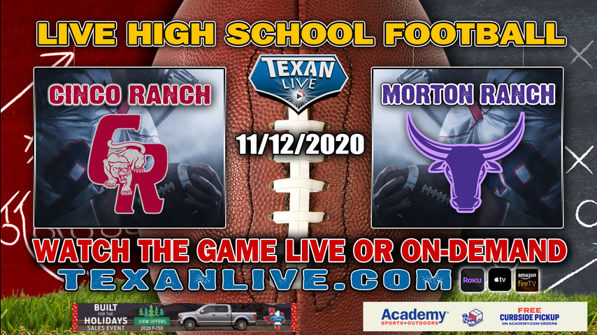 Cinco Ranch vs Morton Ranch - 11/12/2020 - 6:30PM - Football - Legacy Stadium