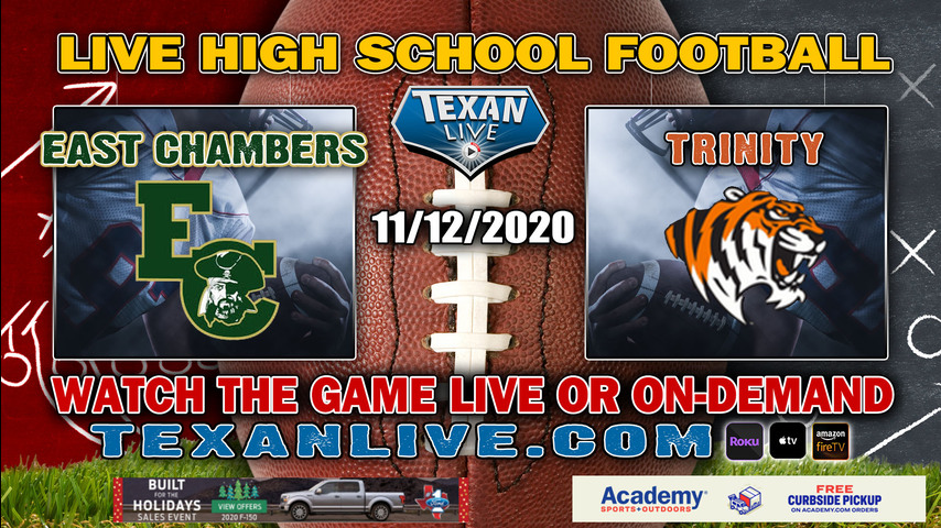 East Chambers vs Trinity - 11/12/2020 - 7:00PM - Football - Eagle Stadium - Bi-District Playoffs