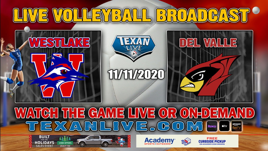 Westlake vs Del Valle - 11/11/2020 - 5:30PM - Volleyball - Lake Travis High School