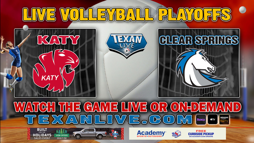 Katy vs Clear Springs - 5PM - Volleyball - Regional Semi-Finals - Playoffs - Merrell Center
