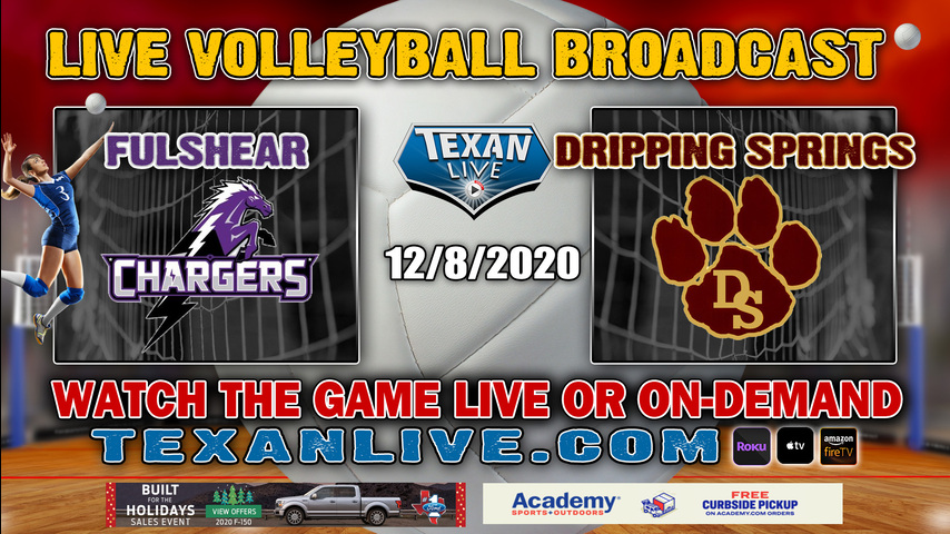 Fulshear vs Dripping Springs - 7PM-12//2020- Volleyball - Semi-Finals - Merrell Center-Playoffs