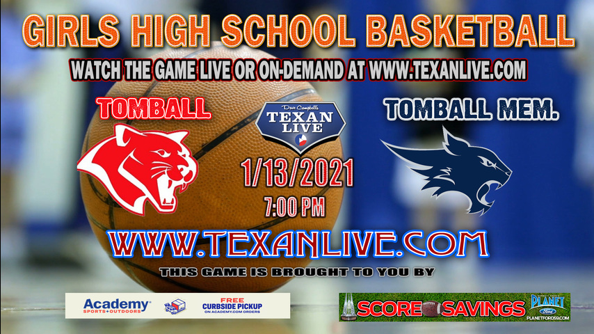 Tomball Memorial vs Tomball - 1/15/2021 - 7:00PM - Girls Basketball - Tomball High School