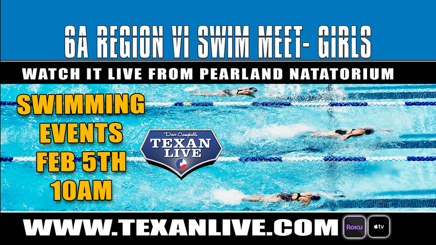 Conference 6A Region VI - Swim Meet - 2/5/21 - Prelims at 10AM - Finals at 5PM - Live from Pearland Natatorium - Girls