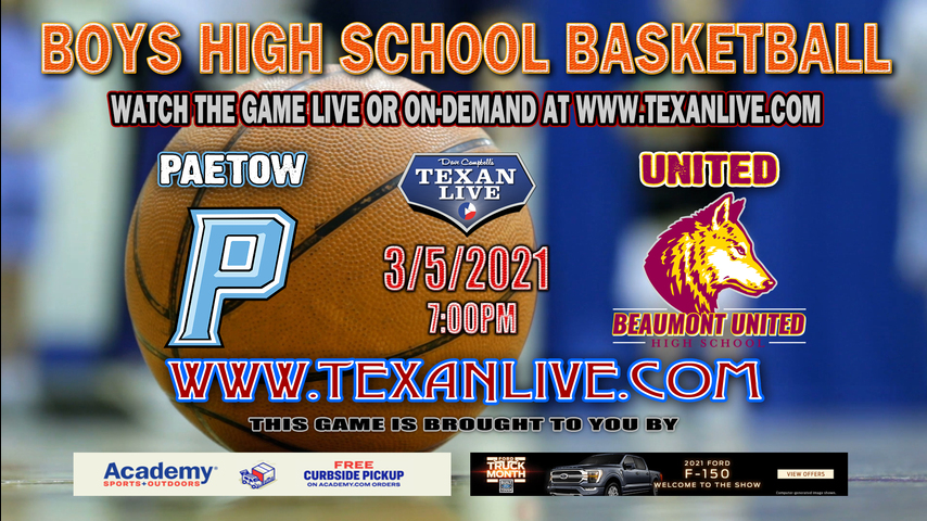 Beaumont United vs Paetow - 7PM - 3/5/21 - MO Campbell Center - Boys Basketball - Regional Finals Playoff