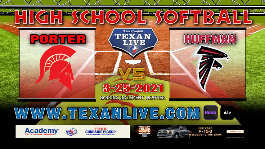 Huffman vs Porter - 10:00AM - 3/25/21 - Kingwood High School - Softball