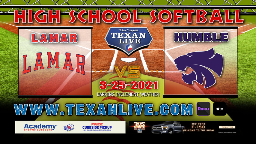 Humble vs Lamar- 10:00AM - 3/25/21 - Atascocita High School - Softball