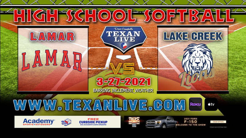 Lamar vs Lake Creek - 11AM - 3/27/21 - Kingwood High School - Softball