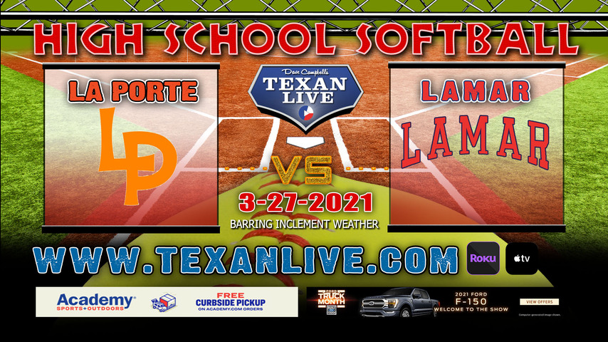 Lamar vs La Porte - 1PM - 3/27/21 - Kingwood High School - Softball