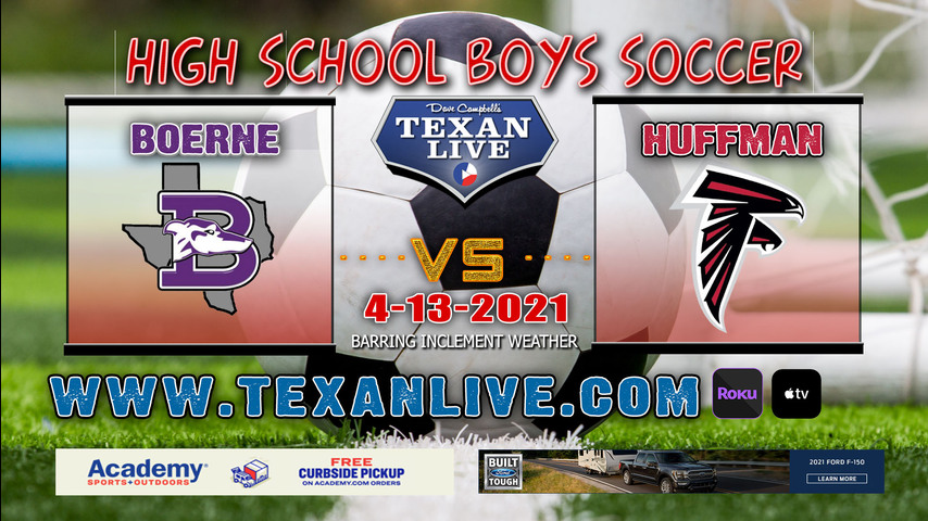 Huffman Hargrave vs Boerne - 4/13/2021- 7PM - Boys Soccer - State Semi-Finals - Columbus High School