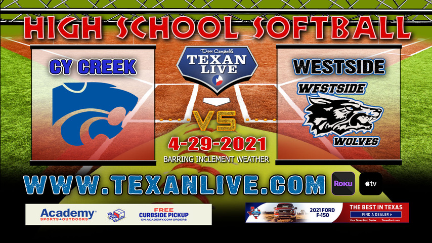  Westside vs Cy Creek - 6PM - 4/29/21 - Cy Ridge High School - Softball - Bi-District Round