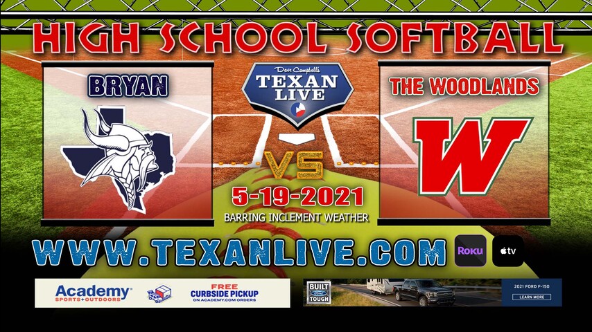 Bryan vs The Woodlands – Game One – 5pm – 5/19/21 – Grand Oaks HS – Softball– Regional Semi-Finals