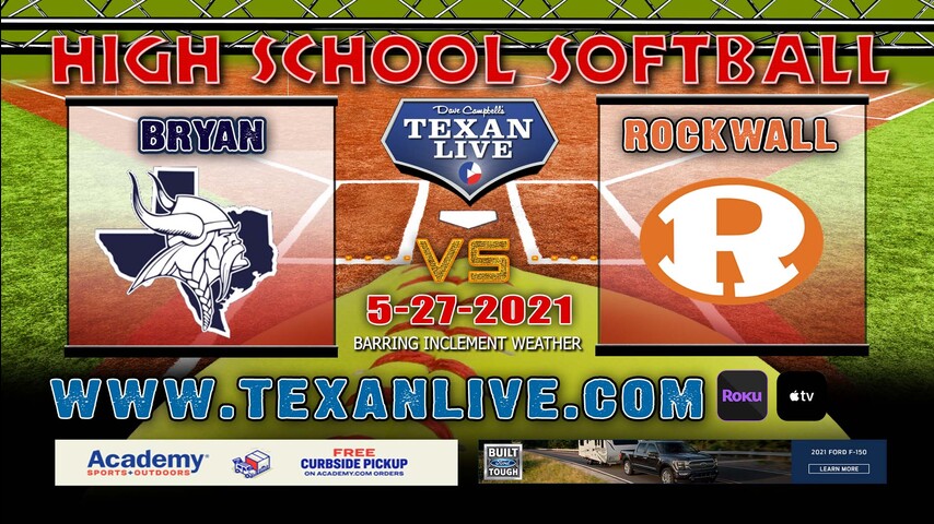 Bryan vs Rockwall – Game Two – 6PM – 5/27/21 – West HS – Softball – Regional Finals