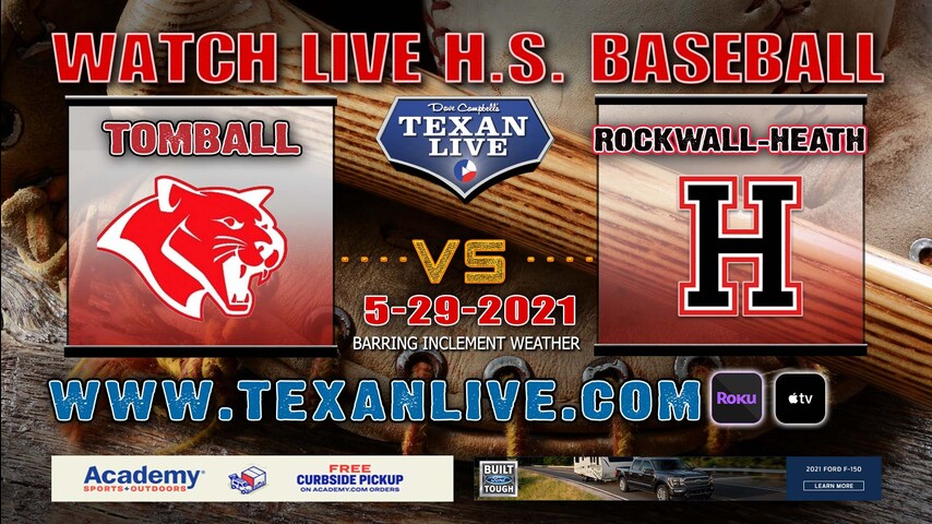 Rockwall Heath vs Tomball – Game Three (if needed) – 1PM – 5/29/21 – West High School – Baseball – Regional Semi-Finals