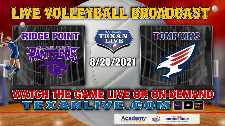 Tompkins vs Ridge Point - 6:30PM- 8/20/2021- Volleyball - Live from Tompkins High School