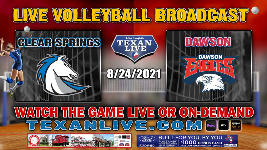 Clear Springs vs Dawson - Varsity at 6:30pm- 8/24/2021- Volleyball - Live from Dawson High School