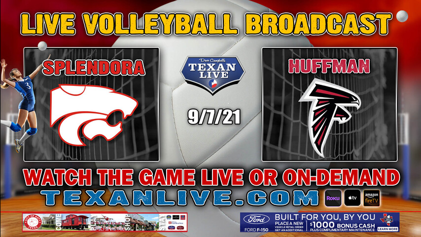 Splendora vs Huffman – Varsity at 6:30pm- 9/7/2021- Volleyball – Live from Hargrave HS