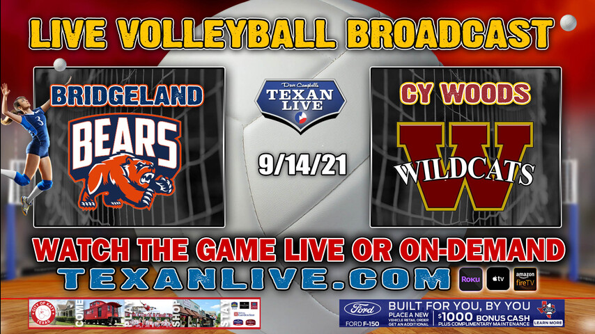 Bridgeland vs Cy Woods – Varsity at 5:30pm- 9/15/2021- Volleyball – Live from Cy Woods HS - Rescheduled from Tuesday