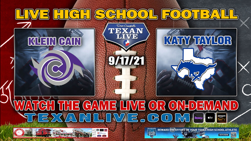Klein Cain vs Katy Taylor - 7:00PM- 9/17/2021- Football - Live from Rhodes Stadium