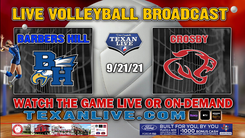 Barbers Hill vs Crosby – Varsity at 6:30pm- 9/21/2021- Volleyball – Live from Crosby HS