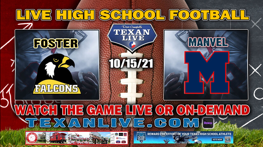Foster vs Manvel - 7:00PM- 10/15/2021- Football - Live from Freedom Field