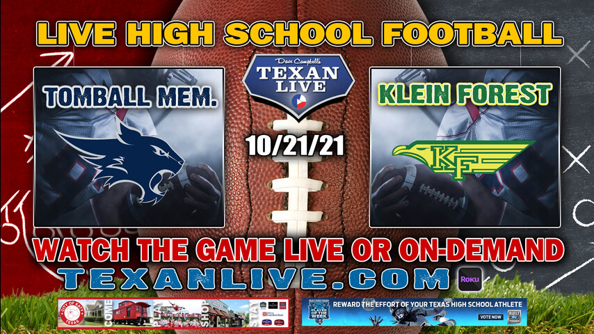 Tomball Memorial vs Klein Forest- 7PM- 10/21/2021- Football - Live from Klein Memorial Stadium