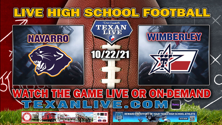 Geronimo Navarro vs Wimberley – 7:30PM- 10/22/2021- Football – Live from Texan Stadium