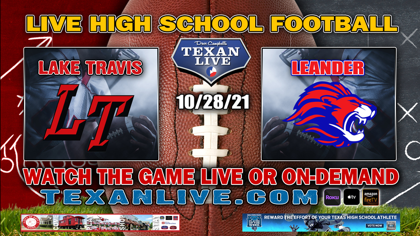 Lake Travis 9th Red vs Leander - 5:00PM- 10/28/2021- Football - Live from Lake Travis Track Stadium