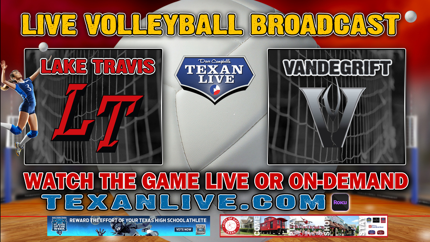 Vandegrift vs Lake Travis - 6:30PM- 11/9/21- Volleyball - Live from Burger Center - Regional Quarter Finals