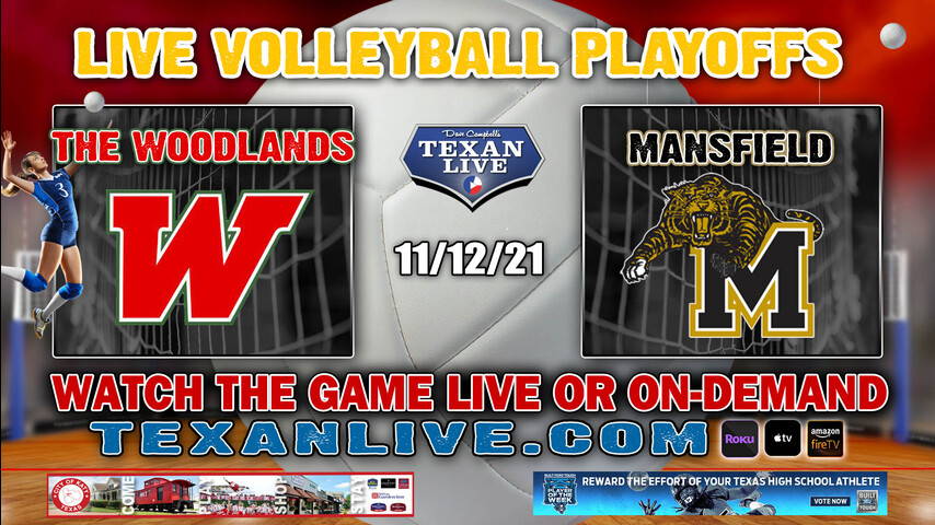 The Woodlands vs Mansfield - 4:00PM- 11/12/21- Volleyball - Live from Lufkin Multipurpose - Regional Semi- Finals