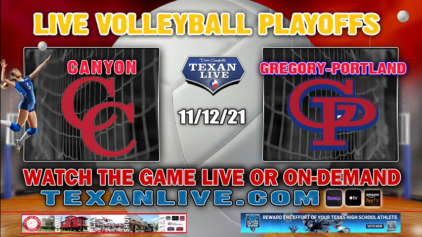 NB Canyon vs Gregory Portland - 7:00PM- 11/12/21- Volleyball - Live from Northside Gym - Regional Semi- Finals